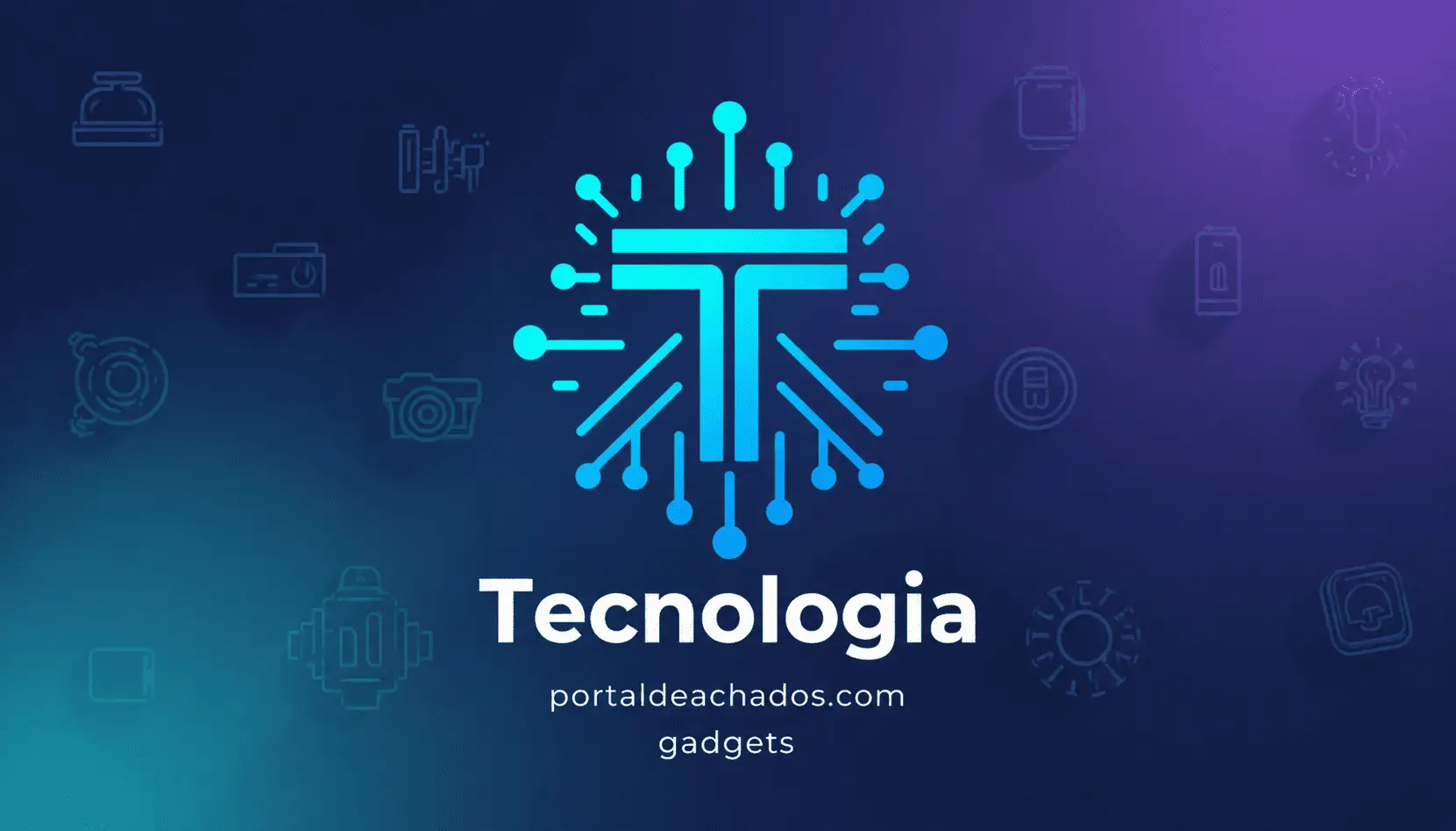 Tecnologia e gadgets